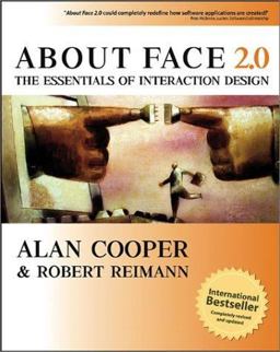 About Face 2.0 The Essentials of Interaction Design 2nd 9780764526411 Front Cover