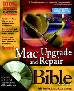 Macworld Mac Upgrade and Repair Bible 2nd 9780764535222 Front Cover