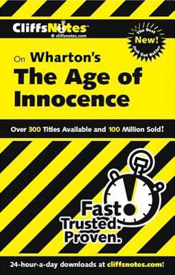 CliffsNotes on Wharton's the Age of Innocence  9780764537134 Front Cover