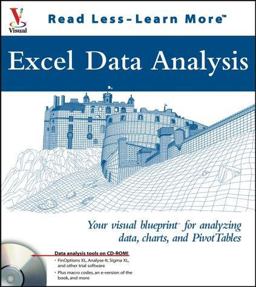 Excel Data Analysis Your Visual BlueprintTM for Creating and Analyzing Data, Charts and Pivot Tables  9780764537547 Front Cover