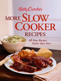 Betty Crocker More Slow Cooker Recipes  9780764539398 Front Cover