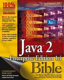 Java 2 Enterprise Edition 1. 4 (J2EE 1. 4) Bible