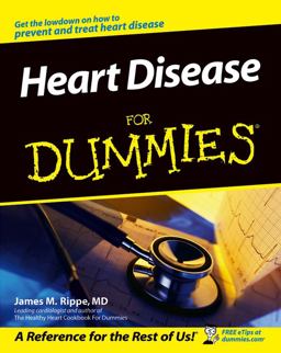 Heart Disease for Dummiesï¿½ 2nd 9780764541551 Front Cover