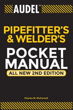 Audel Pipefitter's and Welder's Pocket Manual 2nd 9780764542053 Front Cover