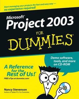 Microsoft Project 2003 for Dummies