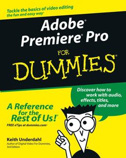 Adobeï¿½ Premiereï¿½Pro for Dummiesï¿½  9780764543449 Front Cover