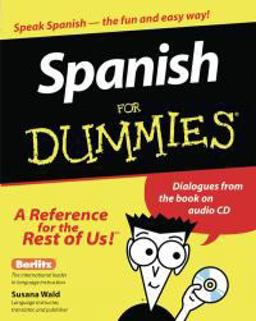 Spanish for Dummiesï¿½  9780764551949 Front Cover