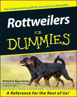 Rottweilers for Dummies Rottweilers for Dummies