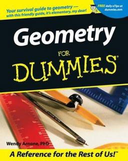 Geometry for Dummiesï¿½  9780764553240 Front Cover