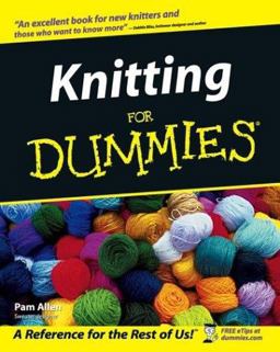 Knitting for Dummiesï¿½  9780764553950 Front Cover