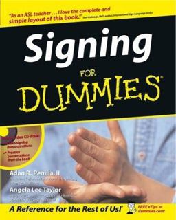 Signing for Dummiesï¿½  9780764554360 Front Cover