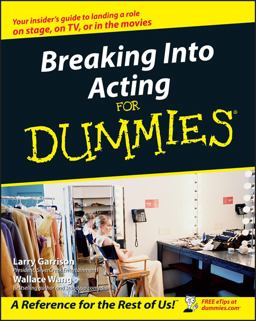 Breaking into Acting for Dummies  9780764554469 Front Cover