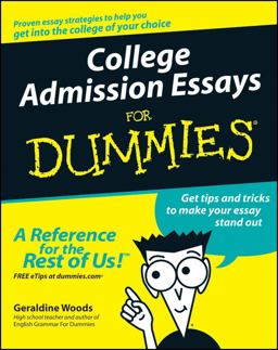 College Admission Essays for Dummies  9780764554827 Front Cover