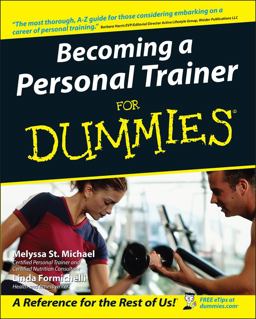 Becoming a Personal Trainer for Dummies  9780764556845 Front Cover