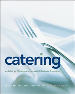 Catering A Guide to Managing a Successful Business Operation  9780764557989 Front Cover