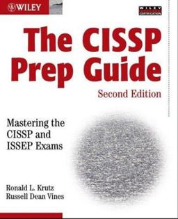 The CISSP Prep Guide