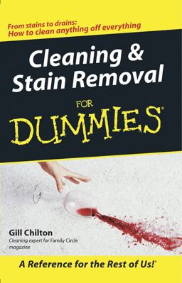 Cleaning and Stain Removal for Dummies  9780764570292 Front Cover