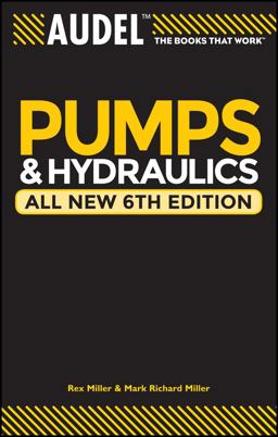 Audel Pumps and Hydraulics 6th 9780764571169 Front Cover