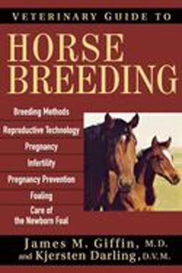 Veterinary Guide to Horse Breeding  9780764571282 Front Cover