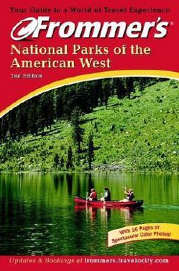 Frommer's National Parks of the American West Frommer's National Parks of the American West
