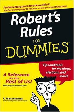 Robert's Rules for Dummies  9780764575747 Front Cover