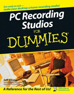 PC Recording Studios for Dummies  9780764577079 Front Cover