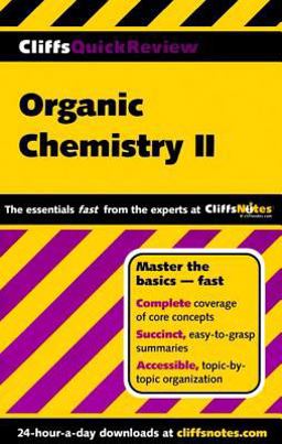 CliffsQuickReview Organic Chemistry II