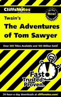 CliffsNotes on Twain's the Adventures of Tom Sawyer