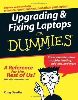 Upgrading and Fixing Laptops for Dummies  9780764589591 Front Cover