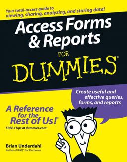 Access Forms and Reports for Dummies