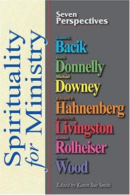 Spirituality for Ministry Seven Perspectives  9780764815126 Front Cover