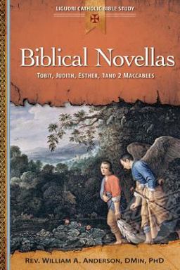 Biblical Novellas Tobit, Judith, Esther, 1 and 2 Maccabees  9780764821387 Front Cover
