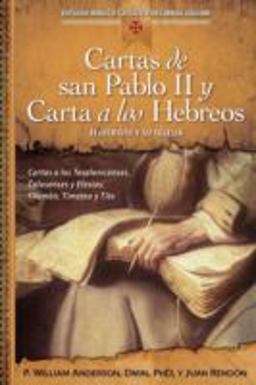 Cartas de San Pablo Ii y Carta a Los Hebreos Jesucristo y Su Iglesia 1st 9780764823824 Front Cover