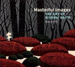 Masterful Images The Art of Kiyoshi Saito  9780764964558 Front Cover