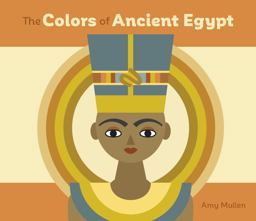 The Colors of Ancient Egypt