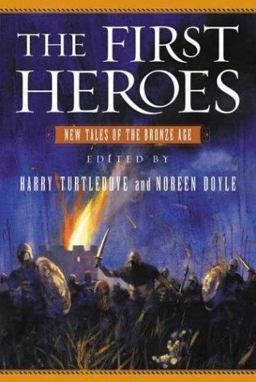 The First Heroes