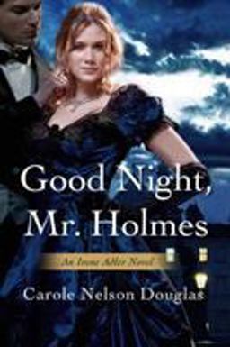 Good Night, Mr. Holmes Good Night, Mr. Holmes