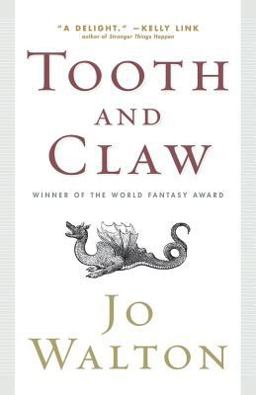 Tooth and Claw 2nd 9780765319517 Front Cover