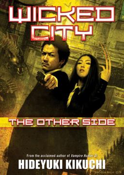 Wicked City: the Other Side