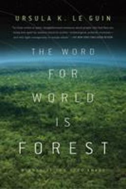 Word for World Is Forest 2nd 9780765324641 Front Cover