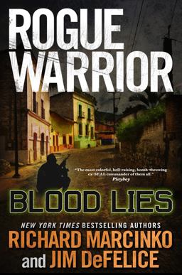 Rogue Warrior - Blood Lies  9780765325419 Front Cover
