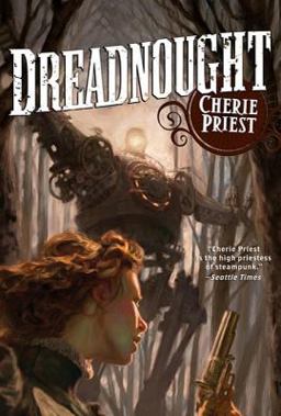 Dreadnought: the Clockwork Century 2