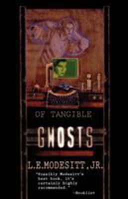 Of Tangible Ghosts