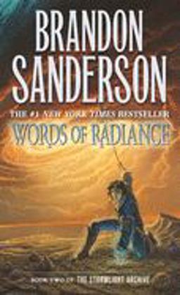 Words of Radiance Book Two of the Stormlight Archive  9780765365286 Front Cover