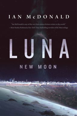 Luna: New Moon  9780765375520 Front Cover