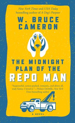 Midnight Plan of the Repo Man A Novel  9780765377494 Front Cover