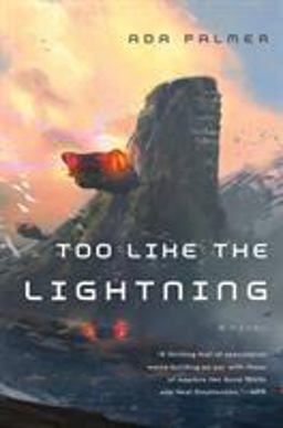 Too Like the Lightning Book One of Terra Ignota  9780765378019 Front Cover