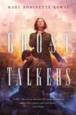 Ghost Talkers:  9780765378262 Front Cover