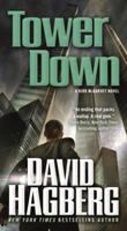 Tower Down A Kirk Mcgarvey Novel  9780765378729 Front Cover