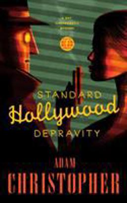 Standard Hollywood Depravity Standard Hollywood Depravity
